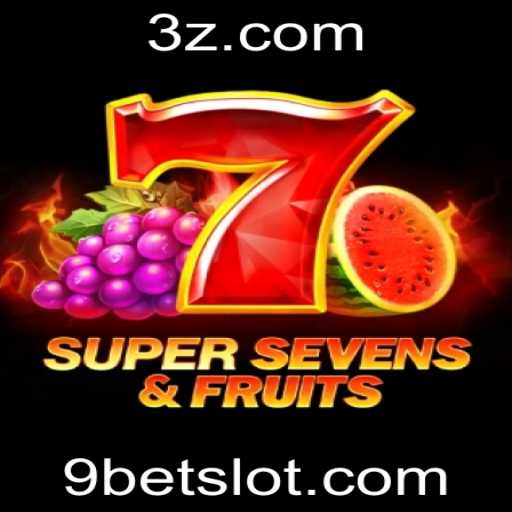 Explorando as Emoções do Jogo 7SuperSevensFruits com 9bet